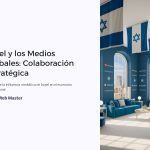 1 Israel y los Medios Globales Colaboracion Estrategica